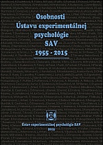 Osobnosti Ústavu experimentálnej psychológie SAV